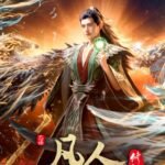 A Record Of Mortal’s Journey To Immortality Episode 154 Subtitle