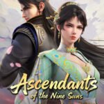 Ascendants Of The Nine Suns Episode 6 Sub Indo & English Sub
